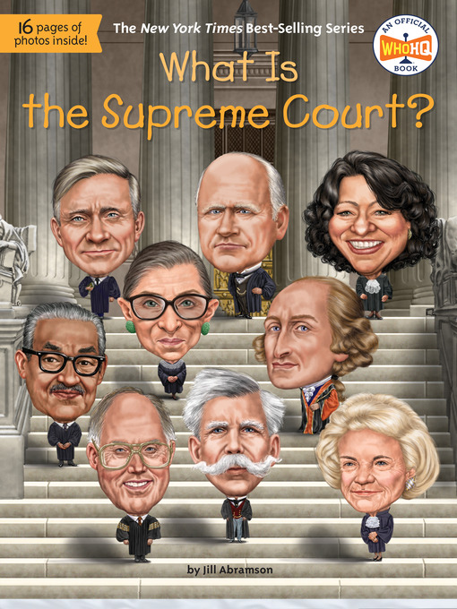 Title details for What Is the Supreme Court? by Jill Abramson - Available